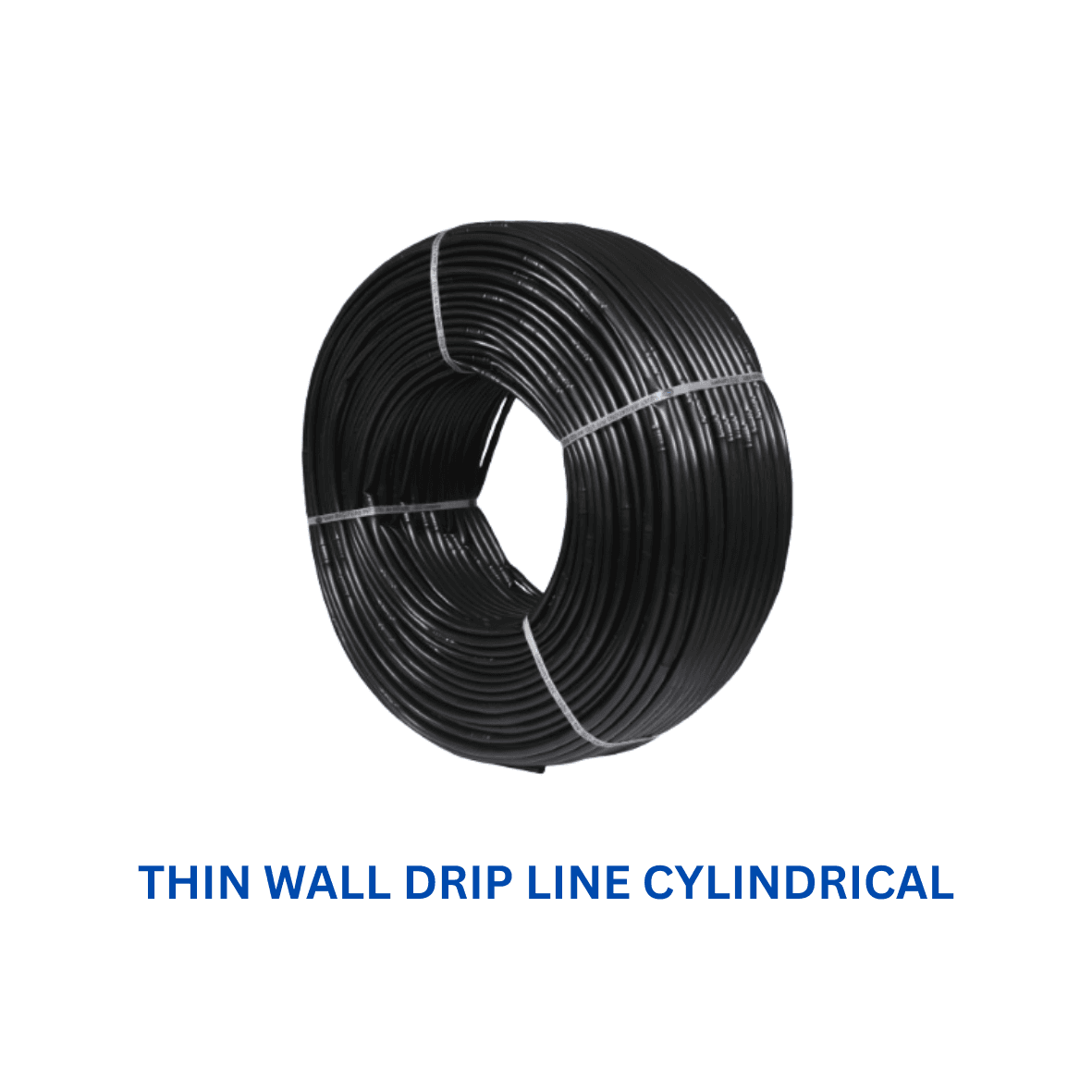 Thin Wall Drip Line Cylindrical